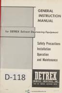 Detrex Operators Instruction Maintenance Solvent Degreasing Equipment Manual-1 DCR 750-1S-2 D 500 S-2 DCR 650-1S-VC 325-1S-VM 325-2S-VS 800 S-01